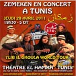 Zemeken : Un concert hors normes ... à la tunisienne ! 