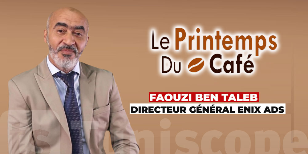 M. Faouzi Ben Taleb Nous présente la deuxième Edition du Printemps du Café 2024 